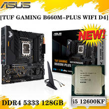 Asus TUF GAMING B660M PLUS WIFI D4 Motherboard Set Combo+I5 12600KF CPU DDR4 128GB 5333OC M.2 Intel B660 Placa-mãe LGA1700 Kit 2024 - buy cheap