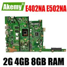 JIANSU Motherboard For ASUS E402NA E402N E502NA E502N E402NAS E502NAS Laotop Mainboard Motherboard w/ 2G 4GB 8GB RAM 2024 - buy cheap