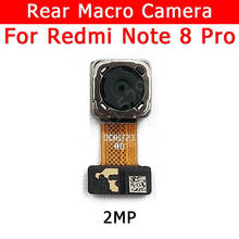 Модуль задней камеры для Xiaomi Redmi Note 8 Pro Note8 8Pro, запасные части для ремонта, гибкий кабель, модуль камеры для макросъемки 2024 - купить недорого