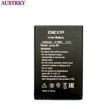 1400mAh New battery Replacement for DEXP Larus B1 Mobile phone battery + Tracking Code 2024 - buy cheap