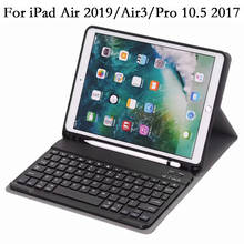 Funda de cuero PU con soporte para lápiz TPU, cubierta para teclado inalámbrico, tableta, iPad Air 3, 2019, Air3, 3rd Pro, 10,5, 2017 2024 - compra barato