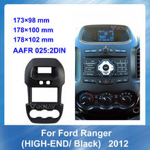 2DIN Автомобильная облицовка, стереомагнитола, рамка, комплект приборной панели для Ford Ranger 2012, Высококачественная Черная Автомобильная рамка для DVD, мультимедиа 2024 - купить недорого