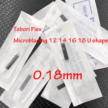 100pcs Microblading 0.18 mm 7 9 11 12 14 U shape Permanent Makeup Eyebrow flex Tattoo Needles For 3D lamina blade Agulhas Tebori 2024 - buy cheap