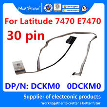 Новинка, оригинальный 14-дюймовый ЖК-Видео ленточный кабель для ноутбука Dell Latitude 7470 E7470 AAZ60 DCKM0 0DCKM0 DP/N: DCKM0 DC02C00AV10 2024 - купить недорого