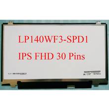 14,0 "LP140WF3 SPD1 Новый ноутбук ЖК экран матрица панель матовый тонкий 30 контактов FHD 1920x1080 Замена LP140WF3 (SP) (D1) 2024 - купить недорого