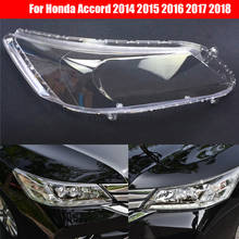 Car Headlight Lens For Honda Accord 2014 2015 2016 2017 2018 Headlamp Cover Car  Replacement  Lens Auto Shell Cover 2024 - buy cheap
