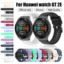 For HUAWEI WATCH GT 2e Strap Silicone Wriststrap Bracelet 22mm watch band For huawei watch gt2e Replacement Bracelet Accessories 2024 - buy cheap