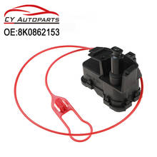 Fuel Tank Door Lock Motor Valve For Audi A4 S4 B8 A5 S5 Q5 Avant Coupe RS4 8K0862153 8K0862153D 8K0862153H 8K0862153B 2024 - buy cheap