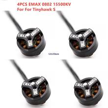 4 шт./лот EMAX 0802 15500kv 1,5 мм бесщеточный двигатель для внутреннего гоночного дрона/Tinyhawk S 2024 - купить недорого