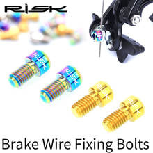 Risk 2PCS M6*10mm Road C Brake Fix Inner Line Screws TC4 Titanium Alloy MTB Wire Fixed Bolts  Inner Cable Tube Pressing Screw 2024 - buy cheap