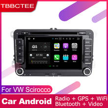 Tbbctee para volkswagen vw scirocco 2008 2017 carro android sistema de multimídia 2 din auto dvd player gps navi navegação rádio 2024 - compre barato