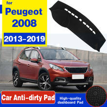 For Peugeot 2008 2013~2019 Anti-Slip Mat Dashboard Pad Sunshade Dashmat Protect Carpet Car Accessories 2014 2015 2016 2017 2018 2024 - buy cheap