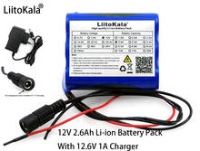 Liitokala 12 V 2600 mAh 18650 lithium-ion Battery pack for Monitor CCTV Camera battery+12.6 V 1A Lithium battery charger 2024 - buy cheap