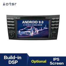 AOTSR Android 9,0 gps навигация автомобильный DVD радио плеер для Mercedes Benz e-класс W211 CLS W219 мультимедийный плеер магнитофон 2024 - купить недорого