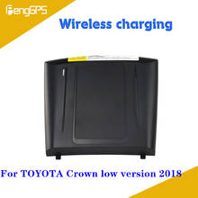 Quick Wireless Charger For TOYOTA Crown 2018 QI Fast Mobile Phone 10W Hidden Car Dashboard Holder Charging Pad 2024 - buy cheap