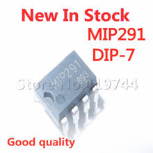 5PCS/LOT 100% Quality MIP291 DIP-7 LCD power management chip In Stock New Original 2024 - buy cheap