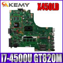 Akemy X450LD Laptop motherboard for ASUS X450LD X450LC X450LB X450L original mainboard 4GB-RAM I7-4500U GT820M LVDS 2024 - buy cheap