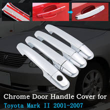 Cubierta cromada para manija de puerta de coche, accesorio para Toyota Mark II X100, 2001 ~ 2007, conjunto de embellecedor de cubierta Exterior, 2002, 2003, 2004, 2005, 2006 2024 - compra barato