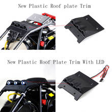 Plastic Roof trim panel plate with LED lights for 1/5 Hpi Rovan Kingmotor Mcd Gtb Racing Baja 5b 5t 5sc Truck Rc Car Parts 2024 - buy cheap