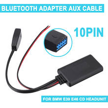 Car bluetooth Module 10-pin For BMW E39 E46  Auxiliary Receiver Cable Adapter Audio Cable 2024 - buy cheap