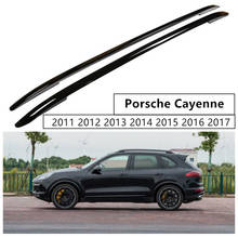 Auto Roof Racks Luggage rack For Porsche Cayenne 2011 2012 2013 2014 2015 2016 2017 High Quality Aluminum Paste installation 2024 - buy cheap