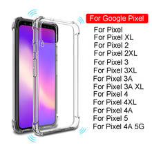 Silicone Clear Full Protection Case For Google Pixel 2 3 4 5 3A 4A XL 2XL 3XL 4XL 5G Transparent Soft TPU Shockproof Back Cover 2024 - buy cheap