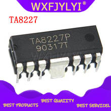 10pcs/lot TA8227 D8227 audio amplifier circuit HDIP new original authentic widget UTC8227 DIP 2024 - buy cheap