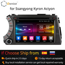 Ownice-radio con gps para coche, reproductor con dvd, C500, 4G, SIM, LTE, Android 6,0, ocho núcleos, 4G, Wifi, BT, 2GB de RAM, 32GB de ROM, para ssangyong Kyron Actyon 2024 - compra barato