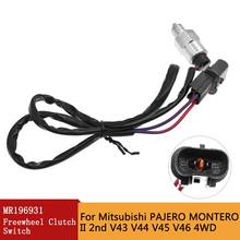 MR196931 Freewheel Clutch Switch For Mitsubishi PAJERO MONTERO II 2nd V43 V44 V45 V46 4WD 1990-2004 MR-196931 MB620505 MR176697 2024 - buy cheap