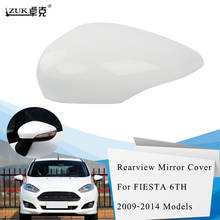 ZUK Left Right Brand New Outer Side Rearview Mirror Cover Housing Shell For Ford Fiesta 2009 2010 2011 2012 2013 2014 2024 - buy cheap