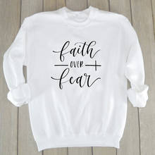 Faith over fear-Sudadera holgada de algodón con estampado de letras para mujer, jersey de moda, camisetas informales, envío directo 2024 - compra barato