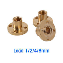 3D Printer T8 Lead Screw Brass Flange Nut Reprap T8 Pitch 2mm Lead 2/4/8mm screw stepper motor rail screw CNC 2024 - buy cheap
