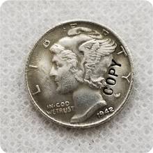 США 1942/1-P Меркьюри Dime копия памятные монеты-Реплика монет медаль коллекционные монеты 2024 - купить недорого