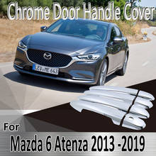 for Mazda 6 Atenza GJ GL 2013~2019 2014 2015  Styling Stickers Decoration Chrome Door Handle Cover paint Refit Car Accessories 2024 - buy cheap