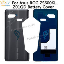 100% Новинка 6,0 "для Asus ROG Phone ZS600KL/Z01QD Крышка батарейного отсека Запасные части для Asus ZS600KL задняя крышка корпуса 2024 - купить недорого