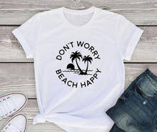 Camiseta divertida con frase "don't worry" para mujer, playera con frase de moda hipster, estética grunge, 100% algodón, unisex 2024 - compra barato