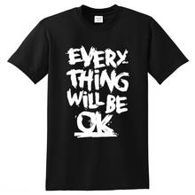 100% cotton men t shirt every thing will be OK letters funny o-neck tshirt loose men's t-shirt tees tops man funny t shirts 2024 - compre barato