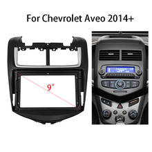 Armação de som automotivo para chevrolet aveo 2014, painel estéreo de 9 polegadas, placa facial, kit de suporte para console 2024 - compre barato