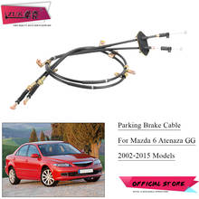 ZUK Hand Brake Cable Parking Brake Wire For MAZDA 6 GG Sedan FASTBACK 2002 2003 2004 2005 2006 2007 2008 2009 2010-2015 2024 - buy cheap