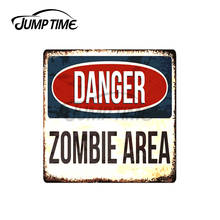 Jump Time 13 x 10.5cm For Danger Zombie Area Windows Laptop Waterproof Decoration Motorcycle Trunk Personality RV Car Stickers 2024 - buy cheap