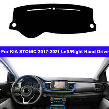 Car Dashboard Cover DashMat Carpet Cape For KIA STONIC 2017 2018 2019 2020 2021RHD LHD Console Protector Sun-Shade Auto Non-slip 2024 - buy cheap