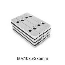 1~20PCS 60x10x5-5 Strong Sheet Rare Earth Magnet 2 holes 5mm Block Rectangular Magnets 60x10x5 Strip Magnetic 60*10*5-5 60*10*5 2024 - buy cheap
