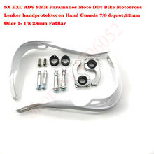 SX EXC ADV SMR Paramanos Moto Dirt Bike Motocross Lenker handprotektoren Hand Guards 7/8 "22mm Oder 1- 1/8 28mm FatBar 2024 - buy cheap