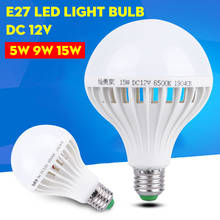 Led Lamp E27 Bulb Bombillas LED DC 12V 5W 7W 9W 12W Smart Bulbs 12 Volts Ampoule Leds Lamps Light for Outdoor Camping Lighting 2024 - купить недорого