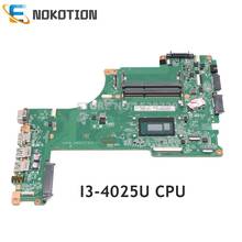 NOKOTION A000301390 DA0BLIMB6F0 для TOSHIBA Satellite L55T-B L55-B L55T материнская плата для ноутбука I3-4025U CPU DDR3L 2024 - купить недорого