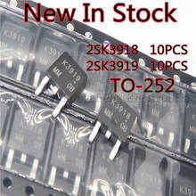 20PCS/LOT=(10PCS K3919 + 10PCS K3918) 2SK3918  2SK3919  TO-252  MOS field effect transistor (10PCS2SK3918 +10PCS 2SK3919 ) 2024 - buy cheap