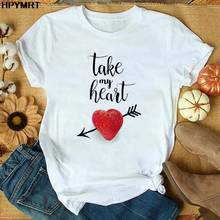 Women's T Shirt Tops Fashion Casual Tshirt Ladies Graphic Harajuku Female T-shirts White Take My Heart Print O-neck Tee Clothing 2024 - buy cheap