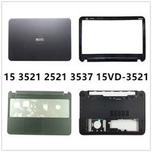 New laptop For DELL 15 3521 2521 3537 15VD-3521 LCD Back Cover Top Case/Front Bezel/Palmrest/Bottom Base Cover Case/Hinges 2024 - buy cheap