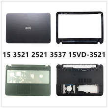 Novo portátil para dell 15 3521 2521 3537 15vd-3521 lcd capa traseira caso superior/moldura dianteira/apoio de mãos/base inferior capa/dobradiças 2024 - compre barato