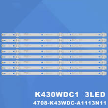 8PCS/Kit TV Lâmpada Kits Retroiluminação LED Tiras Para LE43M3570 3/60 LE43M3579 4708-K43WDC-A1113N11 A3113N11 A2113N11 K430WDC1 A1 A3 2024 - compre barato